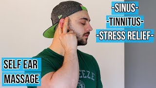 Let’s Relax Self Ear Massage  Sinuses Tinnitus Stress Relief Minimal Edit [upl. by Saudra]