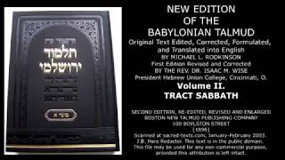 The Babylonian Talmud Audiobook Volume II Tract Shabbat [upl. by Ankney]