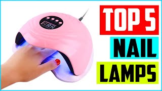 Top 5 Best LED UV Nail Lamps in 2022 Reviews [upl. by Libna]