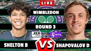 🔴LIVE B Shelton vs D Shapovalov Wimbledon 2024 round3 tennis wta atp Shelton [upl. by Nageem]