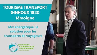 Tourisme Transport Ginhoux 1830  Mix énergétique la solution pour les transports de voyageurs [upl. by Demahum]