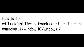 how to fix unidentified network no internet access windows 11 2024 [upl. by Hitt]