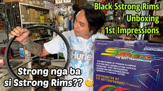 Sstrong Rims Unboxing 1st impressions and quick review 🧐 Strong nga ba talaga ang Sstrong Rims 🤔 [upl. by Berenice711]