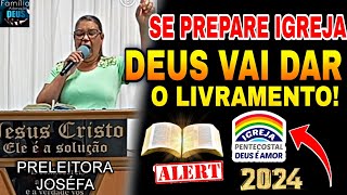 🔴DEUS JÁ ESTÁ AVISANDO A IGREJA IRMÃ JOSEFA IPDA [upl. by Herman538]