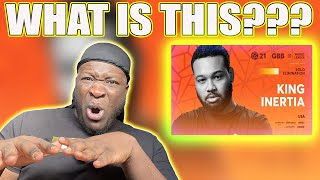 AMERICAN RAPPER REACTS  TO King Inertia Reaction  Grand Beatbox Battle 2021  World League [upl. by Asirak]