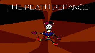 Deltarune AU   THE DEATH DEFIANCE [upl. by Nysa]