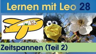 Die Uhr ⏲️Zeitspannen 🕛Mathematik 🕧Grundschule 🕜Klasse 2 🕛Klasse3 🕤Zeit 🕤Lernen mit Leo [upl. by Roehm]