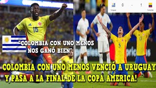 PRENSA URUGUAYA REACCIONA A COLOMBIA vs URUGUAY 10 HOY COLOMBIA A LA FINAL COPA AMERICA [upl. by Champagne]