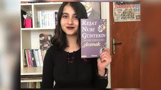 Reşat Nuri Güntekin  Acımak kitap yorumu  Özeti [upl. by Isidor]