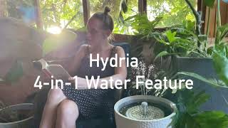 Hydria 4in1 Water Feature [upl. by Natascha797]