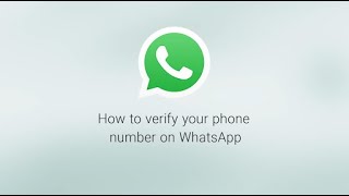 How To Verify Your Phone Number  WhatsApp [upl. by Ainorev]