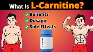 What Is LCarnitine Benefits Dosage And Side Effects  Nikhil Ashtewale  IFSI [upl. by Ahsiket]