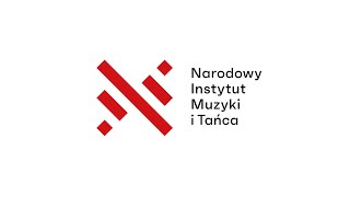 Narodowy Instytut Muzyki i Tańca  wspieramy muzyków i tancerzy w realizacji ich pasji [upl. by Koss]