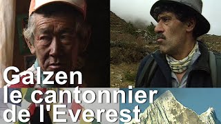 Galzen le cantonnier de lEverest Un film de Michel Pellé Himalaya Népal montagne alpinisme [upl. by Nwahsaj]