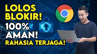 Cara Membuka Situs Website yang Diblokir di Chrome Tanpa VPN  LOLOS DAN AMAN [upl. by Sira]