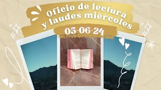 OFICIO DE LECTURA HOY MIÉRCOLES 5 DE JUNIO 2024 [upl. by Evelin]