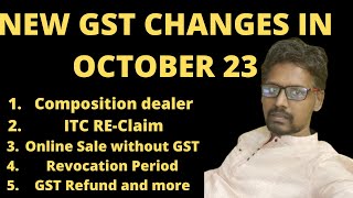 New Changes in GST from October 2023  Important GST Update  01102023  gstupdates [upl. by Duster]