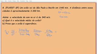 Cinemática  Questão 8 FUVESTSP Um avião vai de São Paulo a Recife em 1h40 min [upl. by Lipps]