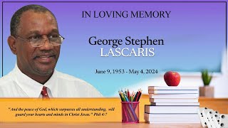 Celebrating the Life of George Stephen Lascaris [upl. by Cammy]