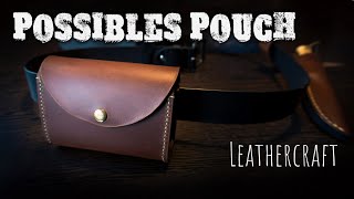 Making a leather possibles pouch  bushcraft leather projects [upl. by Beale359]