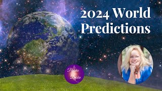 2024 World Predictions psychicdebbiegriggs future health wealth love joy predictions [upl. by Bindman807]