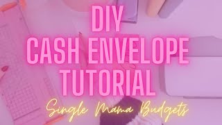 CASH ENVELOPE TUTORIAL  BUDGET BINDER WALLET  DIY [upl. by Fazeli]