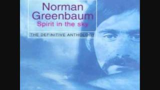 Spirit In The Sky Norman Greenbaum [upl. by Atekal120]