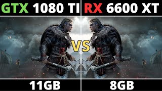 GTX 1080 TI VS RX 6600 XT  TEST IN 10 GAMES IN 2023 [upl. by Nedgo]