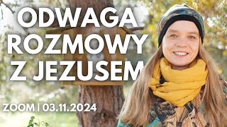 Odwaga rozmowy z Jezusem Mk 12 28  34  Inga Pozorska  Zoom  0311 [upl. by Kostman]