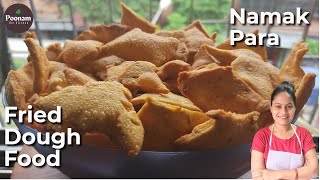 Besan Namak Para Recipe  Fried Dough Food  How to make Namak Para [upl. by Halsy350]