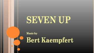 Bert Kaempfert  Seven Up [upl. by Allimak]