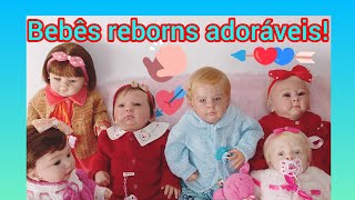 BEBÊS REBORNS DE COLEÇÃOREBORNS BABIES COLLECTION 💗 [upl. by Wardle]