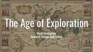 The Age of Exploration Overview [upl. by Ehtnax]