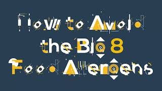 How to Avoid the Big 8 Food Allergens [upl. by Chessy]