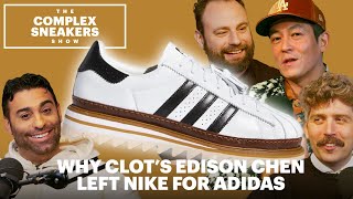 Why Clot’s Edison Chen Left Nike For Adidas  The Complex Sneakers Show [upl. by Cymbre]