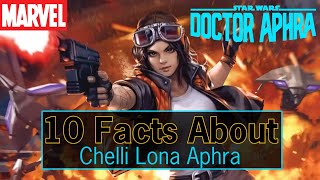 10 Facts About Doctor Aphra  Star Wars Comics [upl. by Eednas]