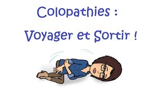 Voyager et Sortir quand on souffre de colopathies [upl. by Bennion312]