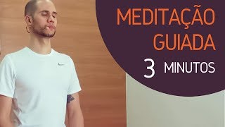 Meditação Guiada  3 Minutos  Mindfulness foco paz interior [upl. by Westlund234]