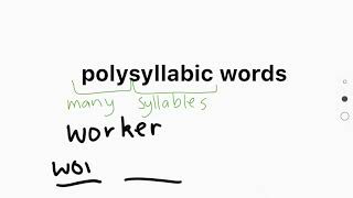 polysyllabic words E2 [upl. by Airrat681]