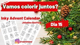 Colorindo inky advent calendar  Johanna Basford  Dia 15 [upl. by Rawde]