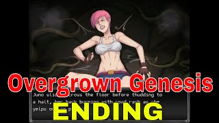 Overgrown Genesis Gameplay 15A ENDING [upl. by Starkey]