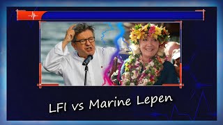 LFI vs Marine Lepen [upl. by Onaivlis]