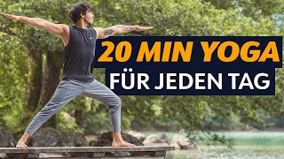 20 MINUTEN YOGA FÜR JEDEN TAG  Dehnen Meditation und Wohlfühlen [upl. by Akinorev]