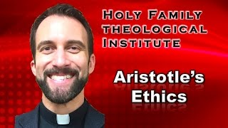 “Aristotle’s Ethics” – Ancient Philosophy Video 26 [upl. by Aural]