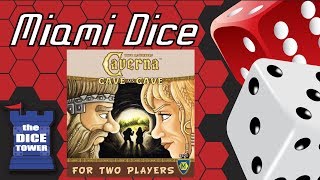 Miami Dice  Caverna Cave vs Cave [upl. by Eetnom]