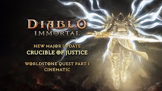 Diablo Immortal  Crucible of Justice Cinematic  Major Update [upl. by Bobbi]