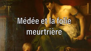 Médée et la folie meurtrière [upl. by Azelea]