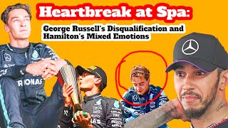 quotHeartbreak at Spa George Russells Disqualification and Hamiltons Mixed Emotionsquot [upl. by Nemsaj]