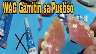 Pustiso Tips Super Glue Mighty Bond Pandikit sa nabaling Pustiso Maganda nga ba DatuAmbasTv [upl. by Leafar]