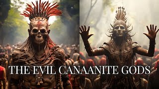 Who Are The Canaanites amp Their Horrific Gods Canaans Dark Secret [upl. by Gurtner]